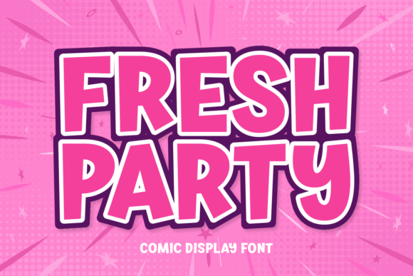 Boost Your Brand with Fresh Party Font