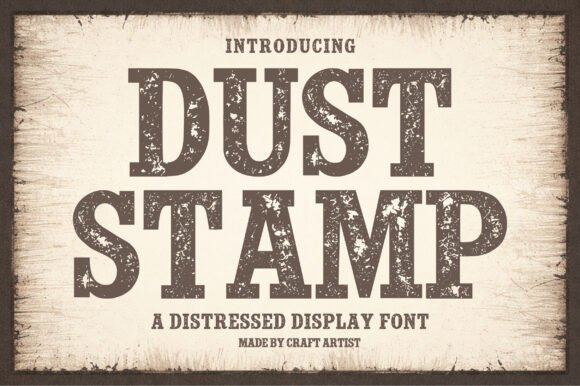 Dust Stamp: A Vintage-Inspired Display Font for Bold Branding
