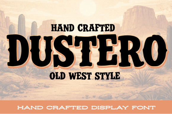 Dustero: A Rugged Font for Handmade Creations