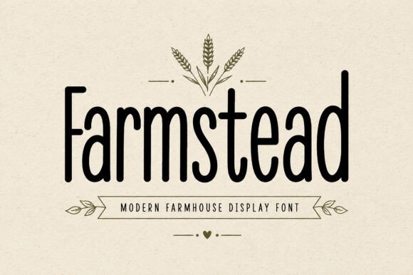 Farmstead – Modern Farmhouse Display Font for Campaign Creatives