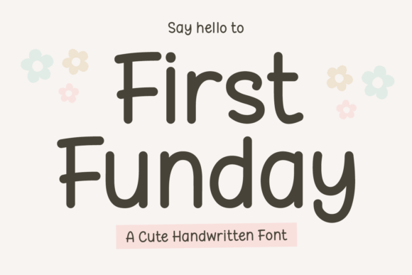 First Funday Font for Vibrant Branding and Creative Projects