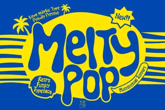 Give Your Brand a Groovy Makeover with Melty Pop Font