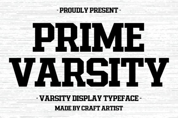 Prime Varsity: A Bold Display Font for Editorial Impact