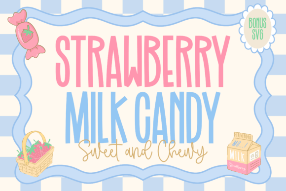 Strawberry Milk Candy Font for Sweet and Playful Branding