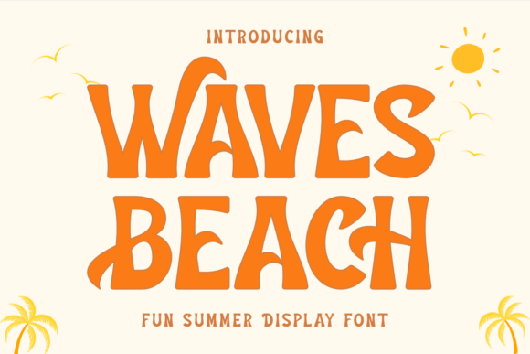 Waves Beach Font for Summer Branding and Playful Design